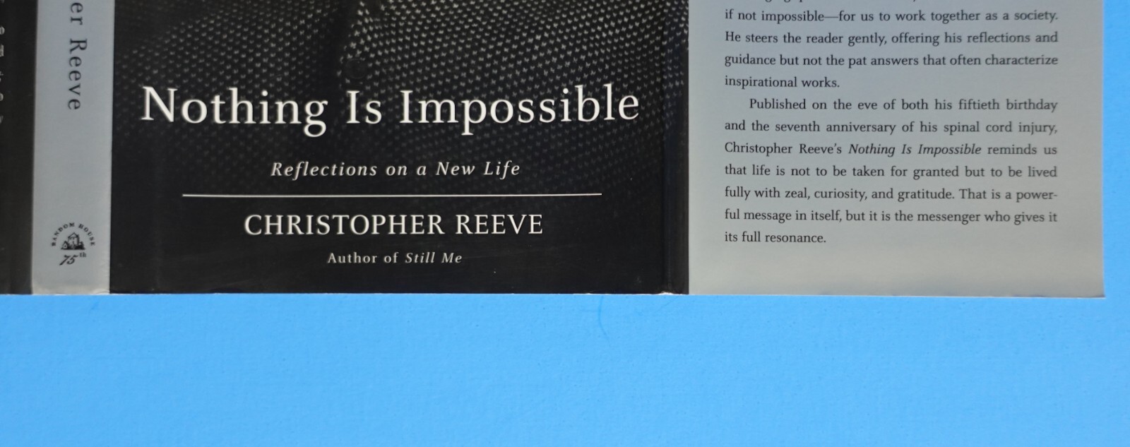 NOTHING IS IMPOSSIBLE BY CHRISTOPHER REEVE, INSCRIBED-PERSONALIZED BY DANA REEVE