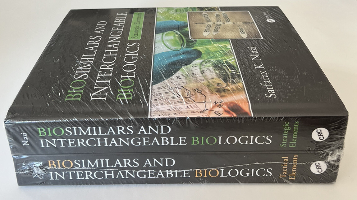 Biosimilars and Interchangeable Biologics Tactical Elements Strategic Set Niazi