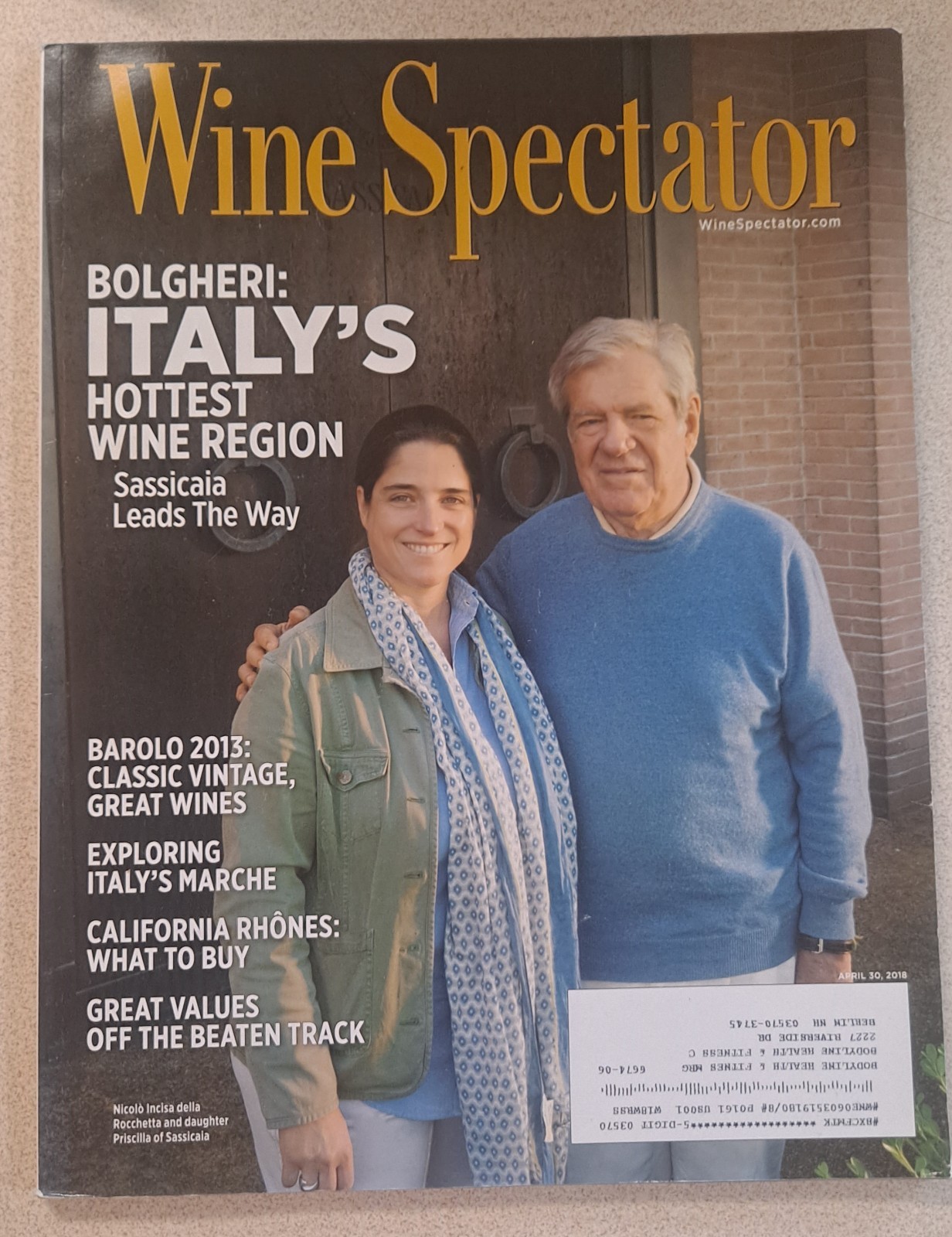 WINE SPECTATOR APRIL 30 2018 BOLGHERI ITALY’S HOTTEST WINE REGION 136 PAGES VG