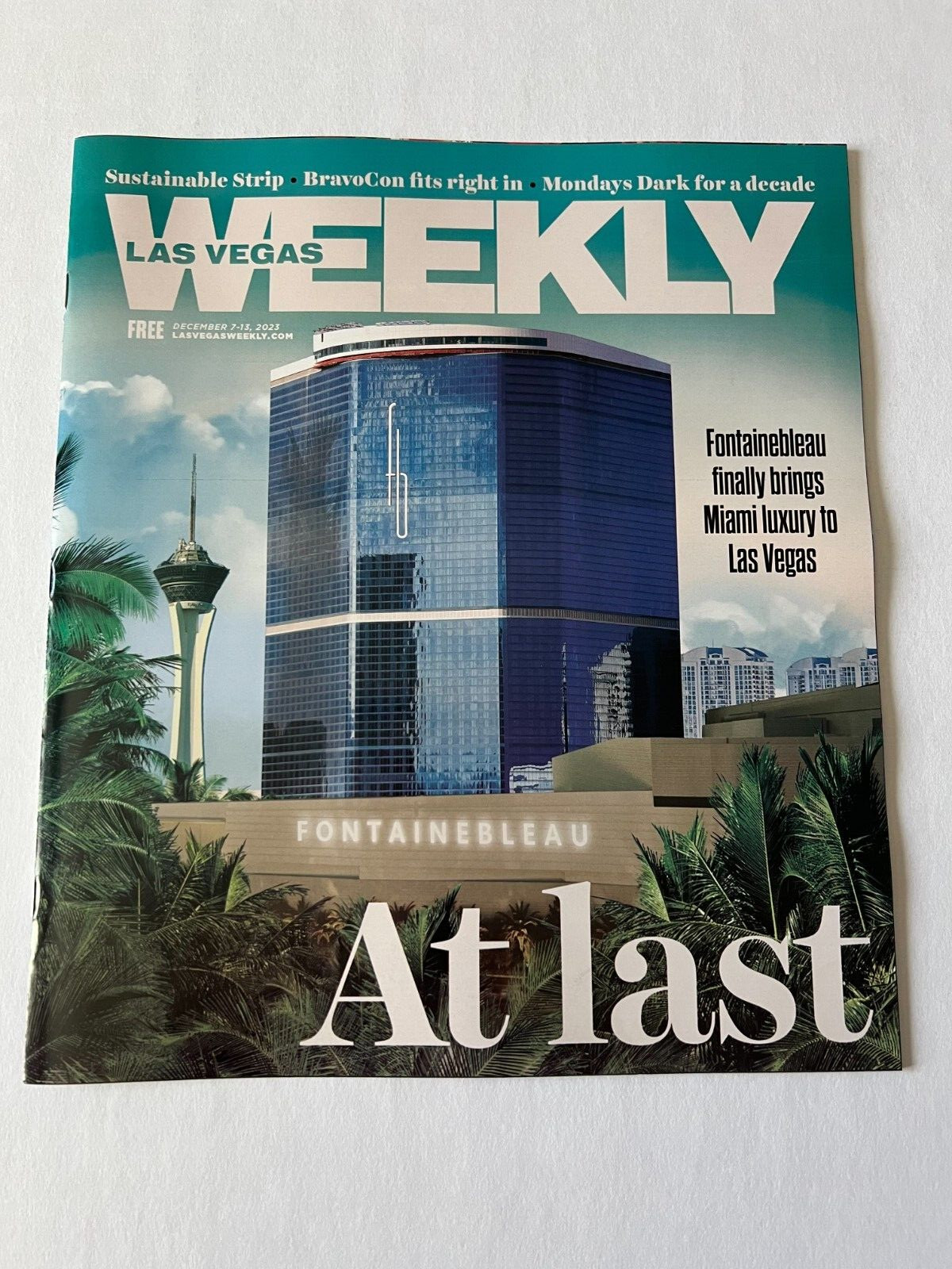 FONTAINEBLEAU AT LAST December 7-13 2023 LAS VEGAS WEEKLY MAGAZINE Miami Luxury