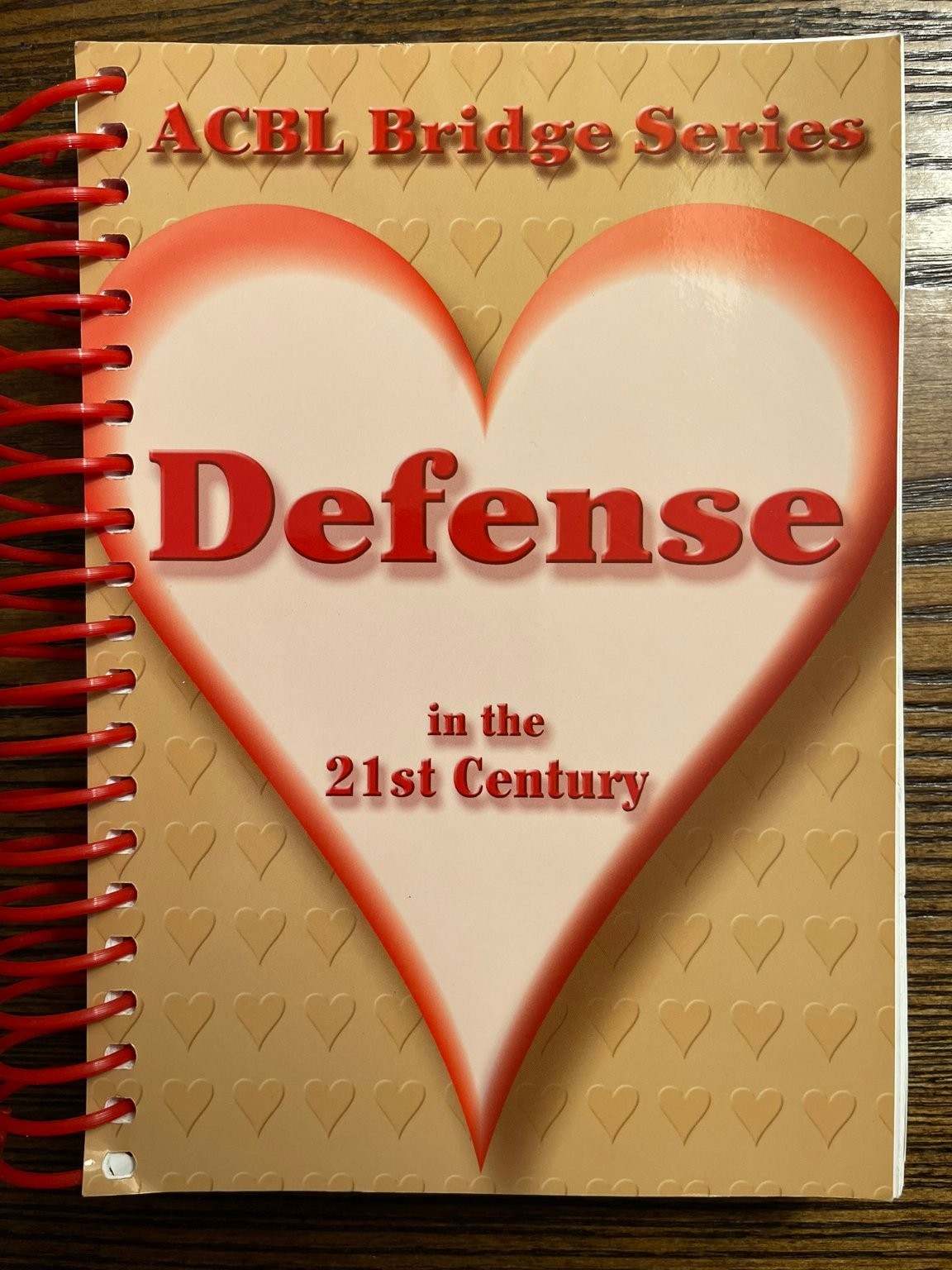 Defense in the 21st Century Betty Starzec 2006 ACBL Bridge Strategy Spiral : VG