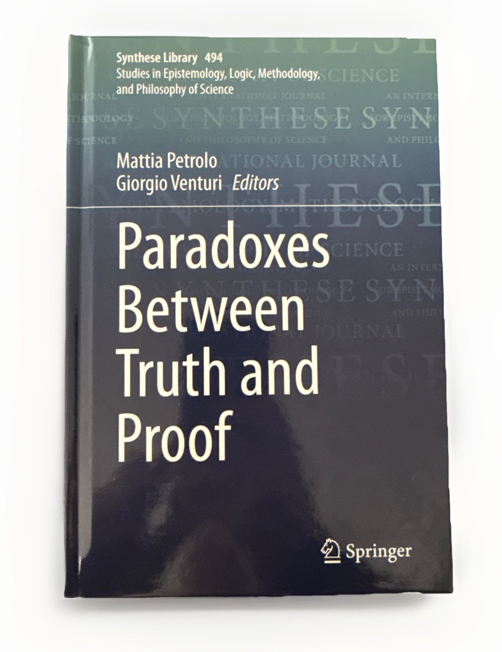 Paradoxes Between Truth and Proof by Mattia Petrolo Hardcover Book