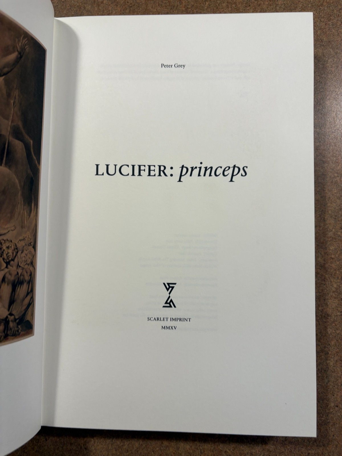 Lucifer: Princeps – Peter Grey (Hardcover, “Crowned” Edition, #726) LIKE NEW!