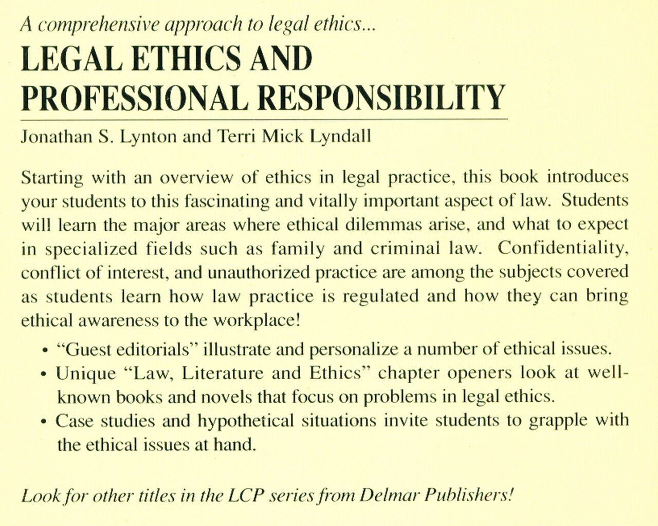 Legal Ethics & Professional Responsibility – 392 Pages – Lynton & Lyndall