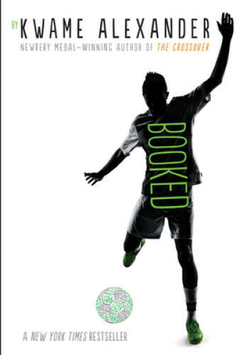 Booked (The Crossover Series) – Paperback By Alexander, Kwame – GOOD