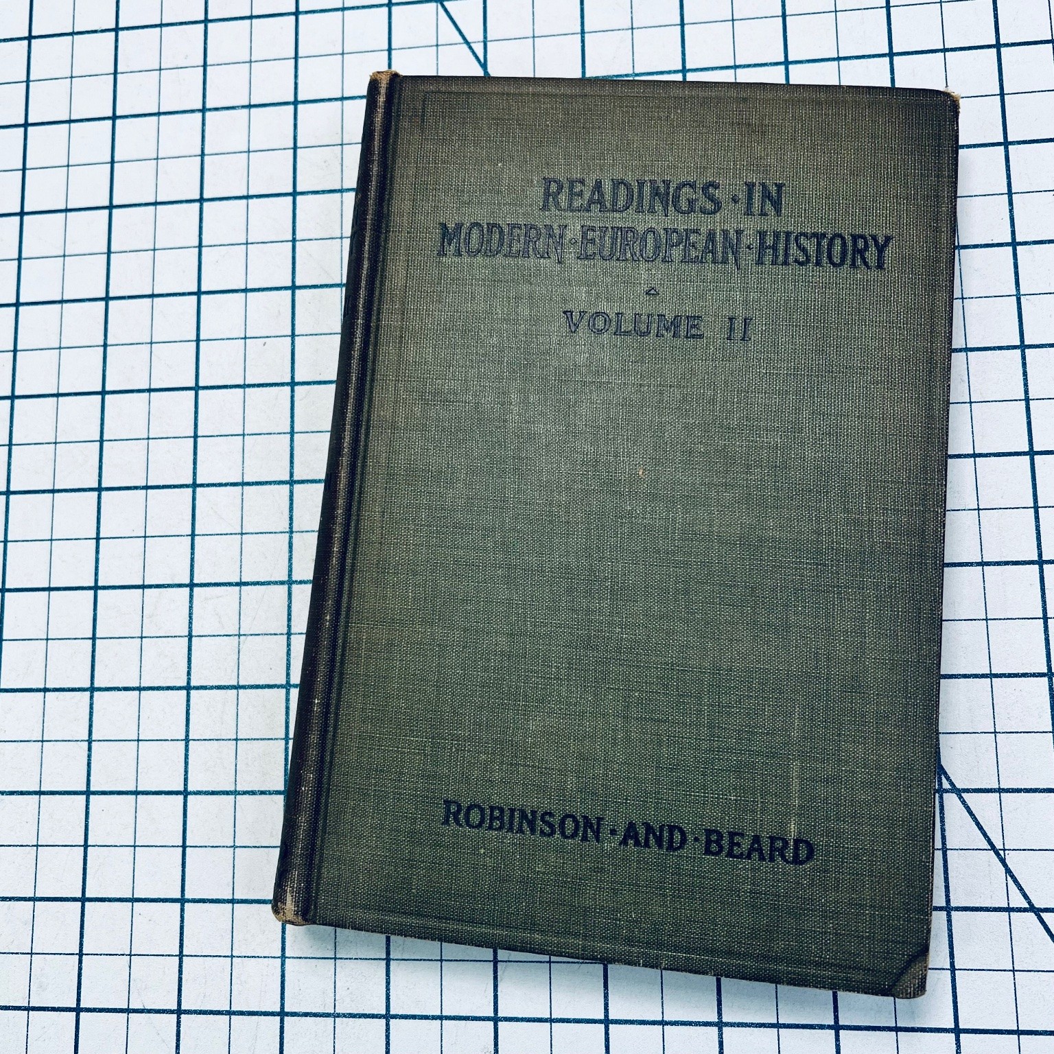 Readings in Modern European History Volume II Robinson Beard 1909 Ginn