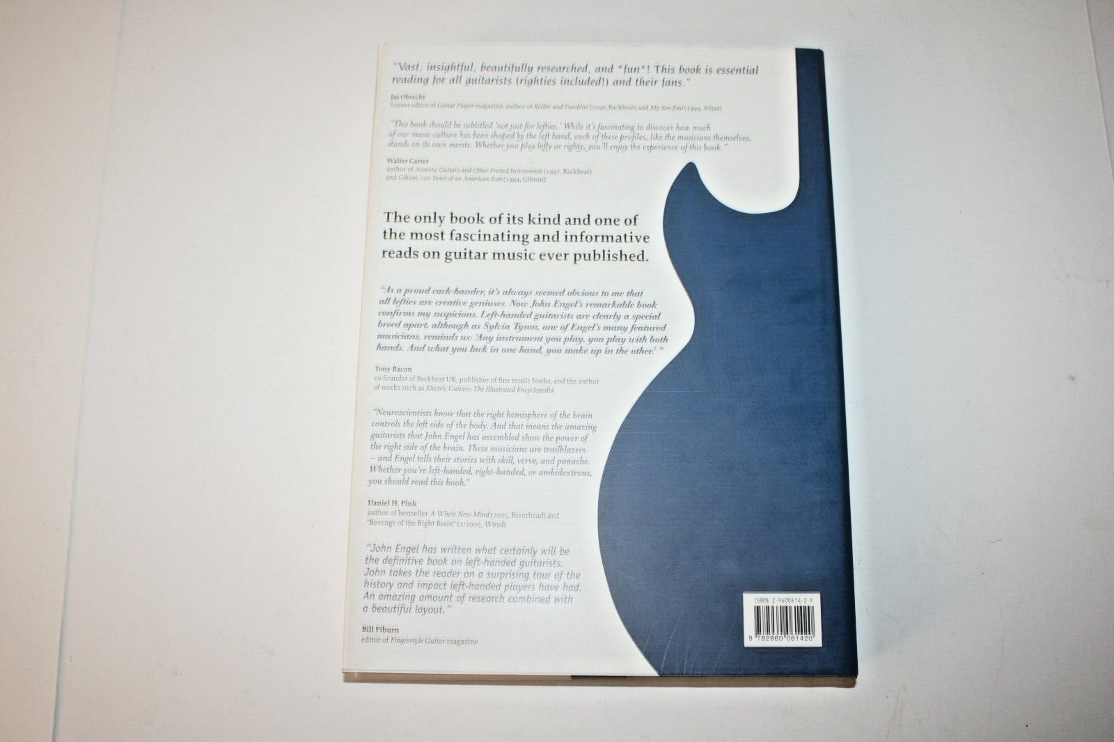 Uncommon Sound: The Left-Handed Guitar Players That Changed Music by John Engel