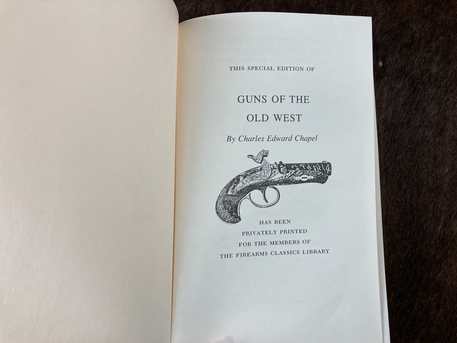 Guns Of The Old West by Charles Edward Chapel Hardcover 1995