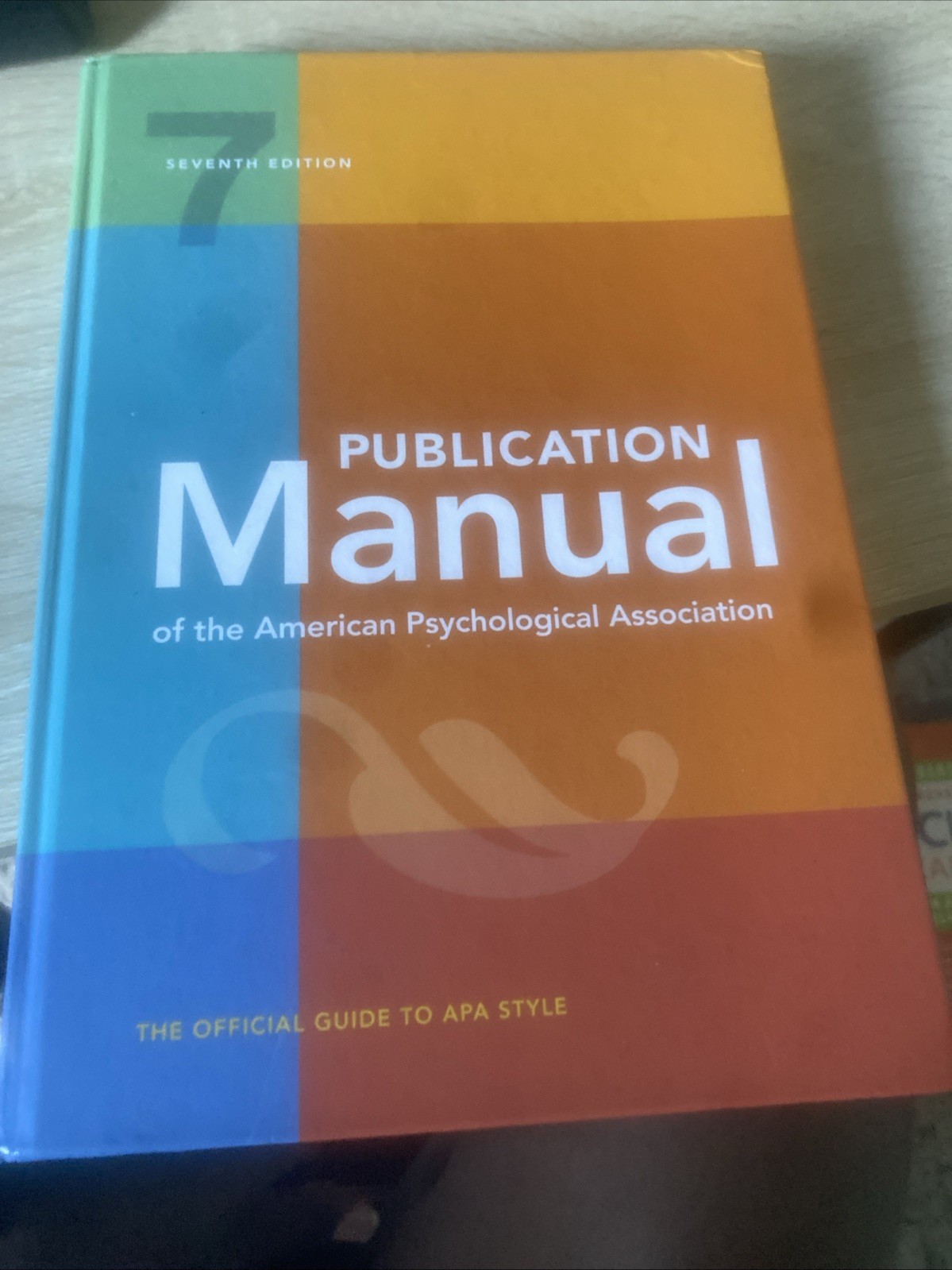 Publication Manual (OFFICIAL) 7th Edition of the American Psychological…