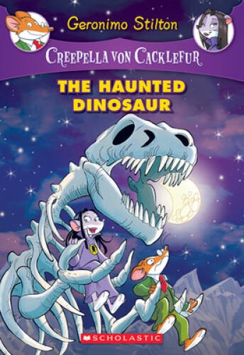 The Haunted Dinosaur (Creepella von Cacklefur #9): A Geronimo Stilton Ad – GOOD