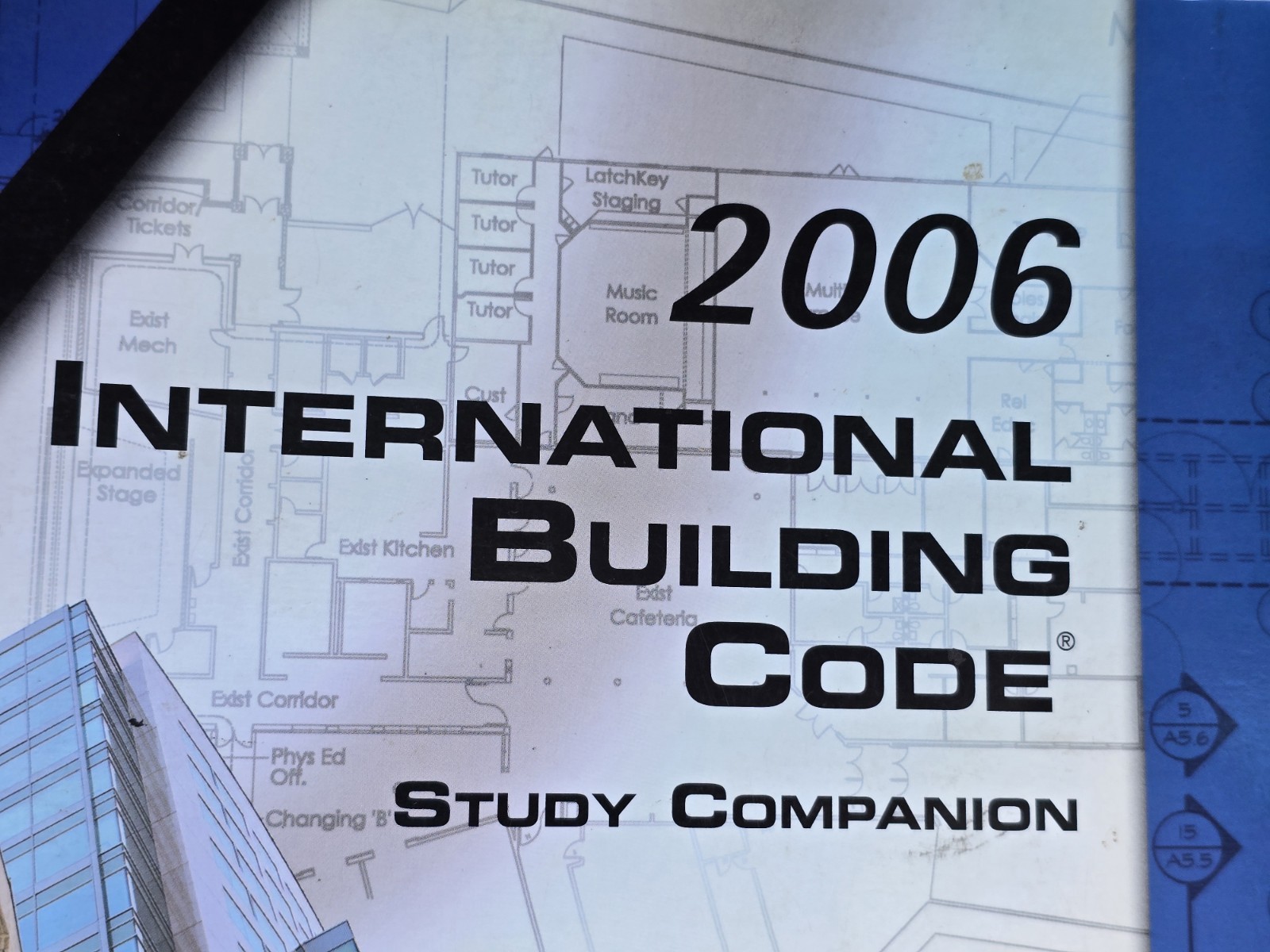 2006 International Building Code Study Companion – ICC IBC – Self Study Guide