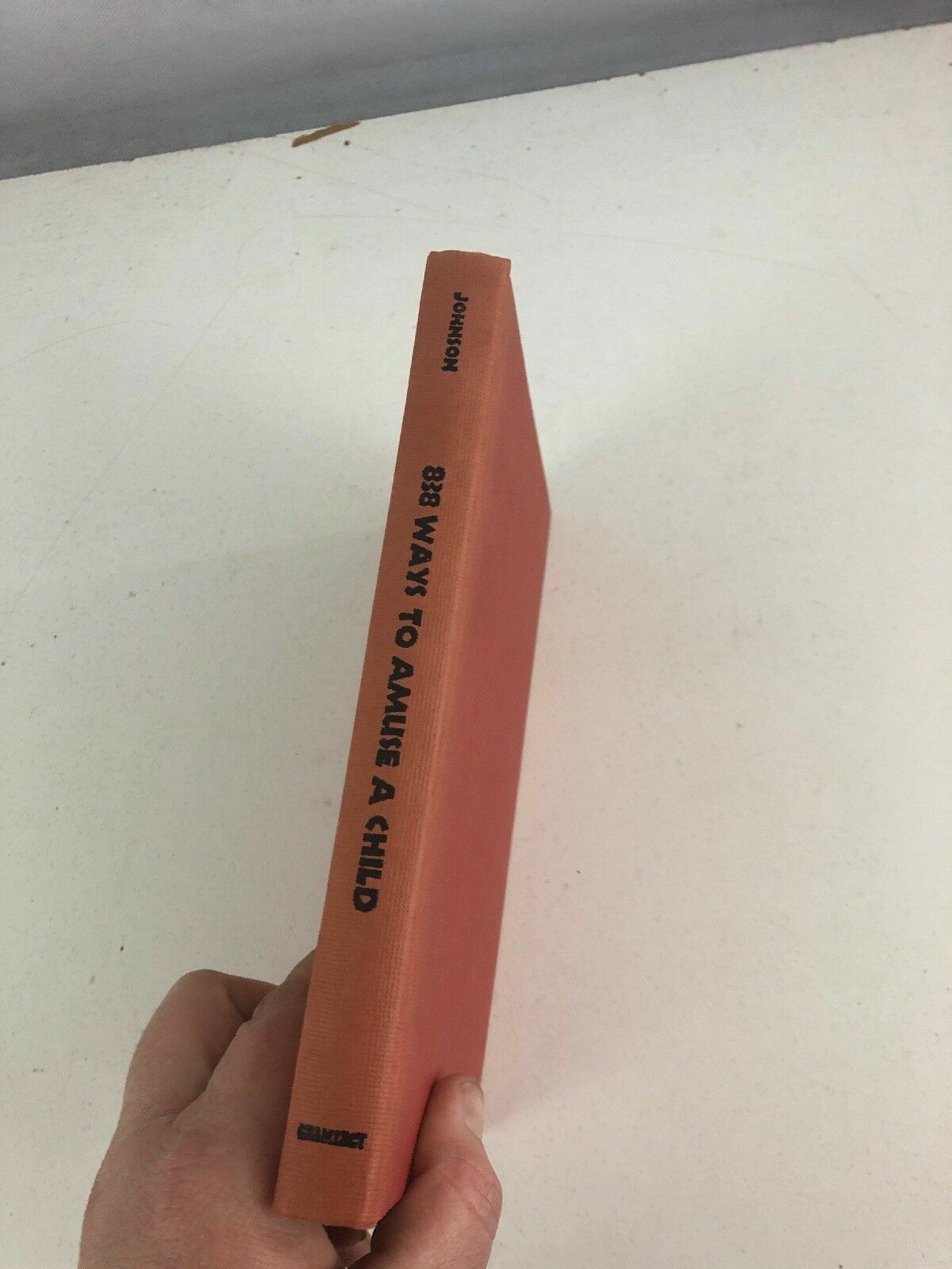 838 Ways To Amuse A Child – June Johnson (Hardcover, 1960)