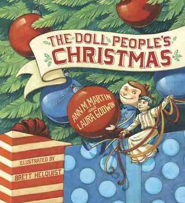 The Doll People’s Christmas by Godwin, Laura; Martin, Ann M.