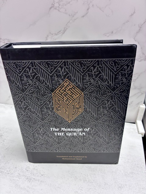 Message of the Qu’ran Translated by Muhammad Asad HC 2003 The Book Foundation