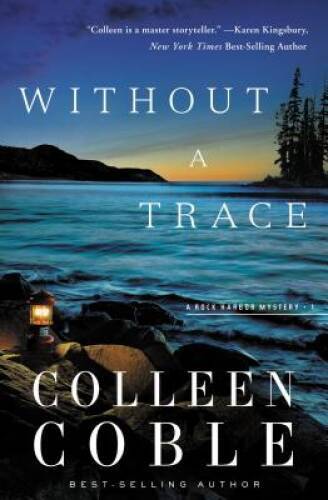 Without a Trace (Rock Harbor Series) – Paperback By Coble, Colleen – VERY GOOD