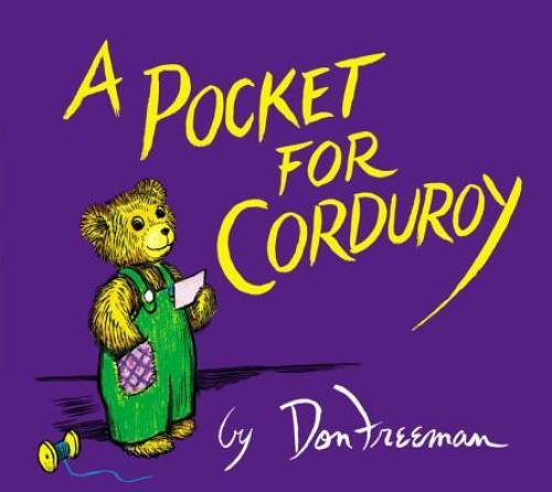 A Pocket for Corduroy – Hardcover By Don Freeman – GOOD
