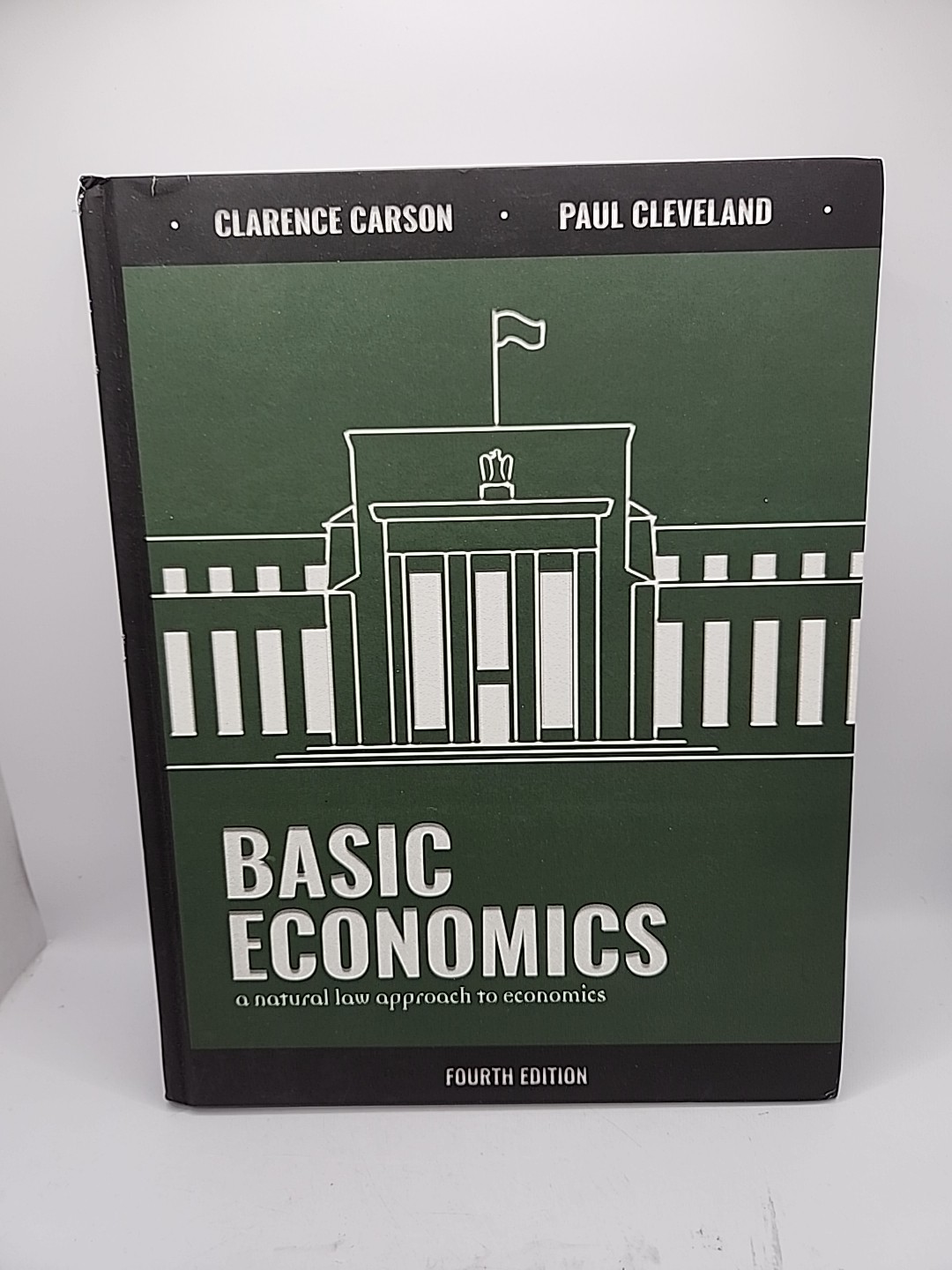 NEW Basic Economics Fourth Edition A Natural Law Approach to Economics