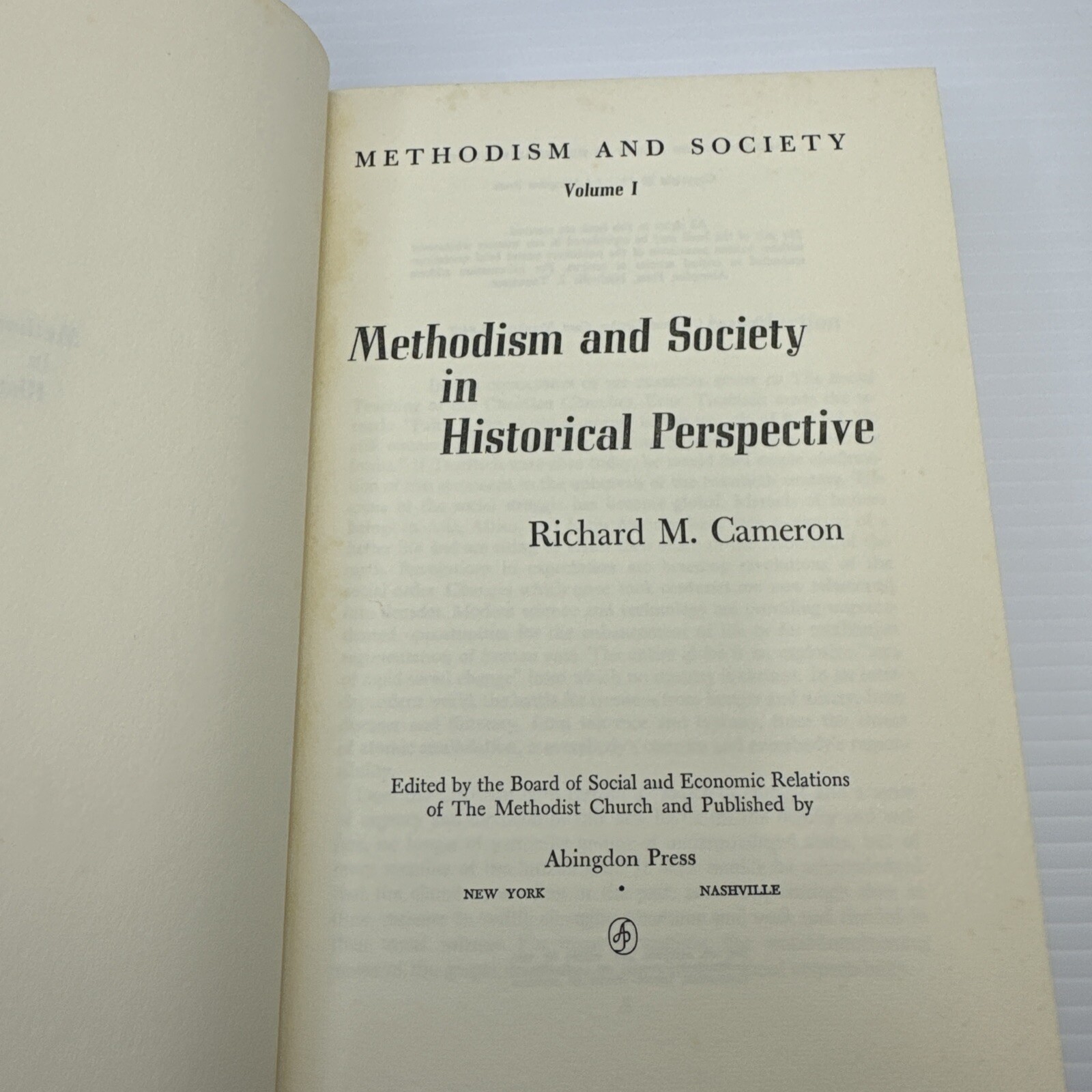 Methodism and Society in Historical Perspective Richard Cameron Volume One 1961