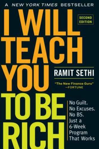 I Will Teach You to Be Rich, Second Edition: No Guilt. No Excuses. N – VERY GOOD