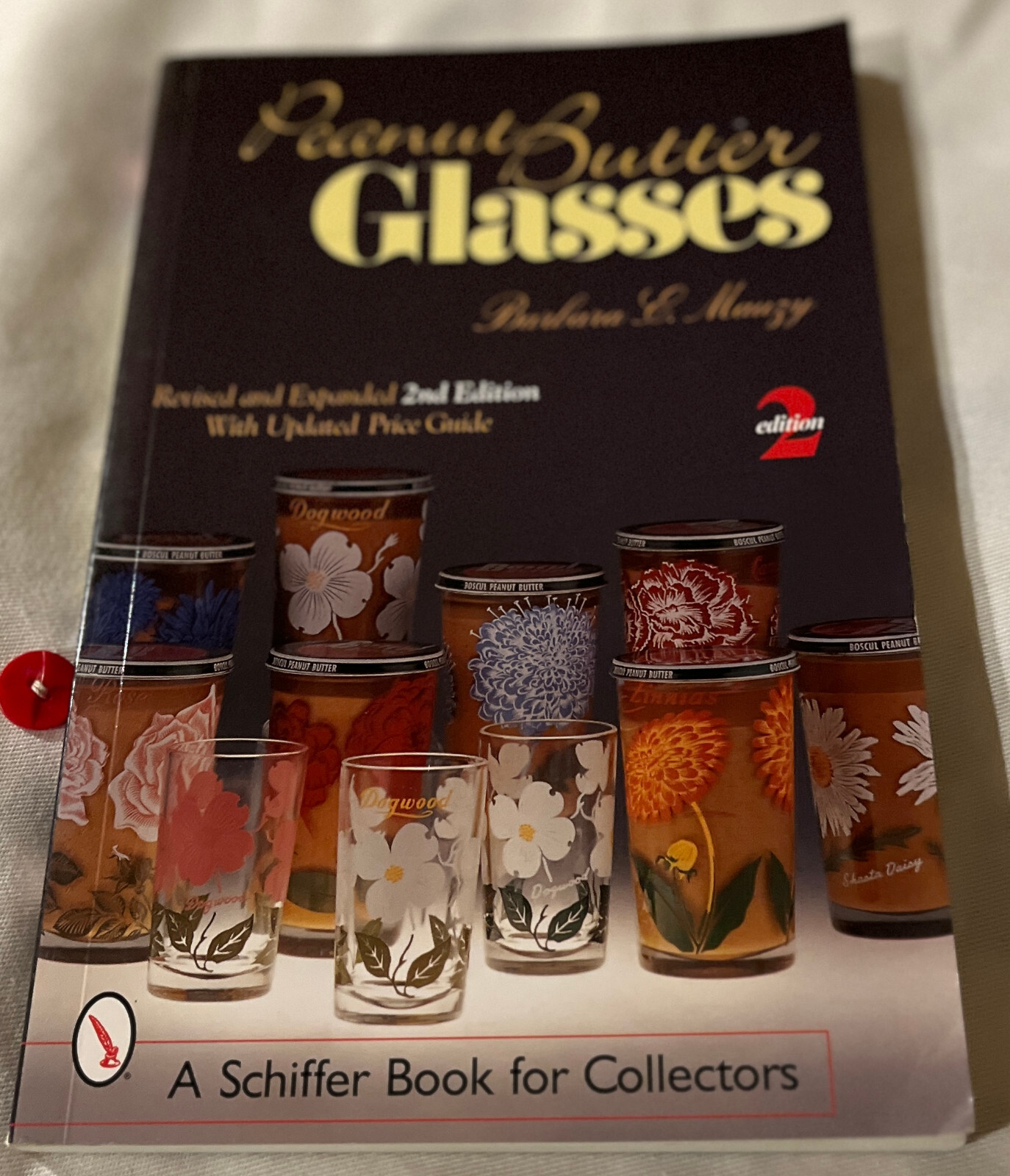 Peanut Butter Glasses by Barbara E. Mauzy – 136 Pages with More than 1000 Photos