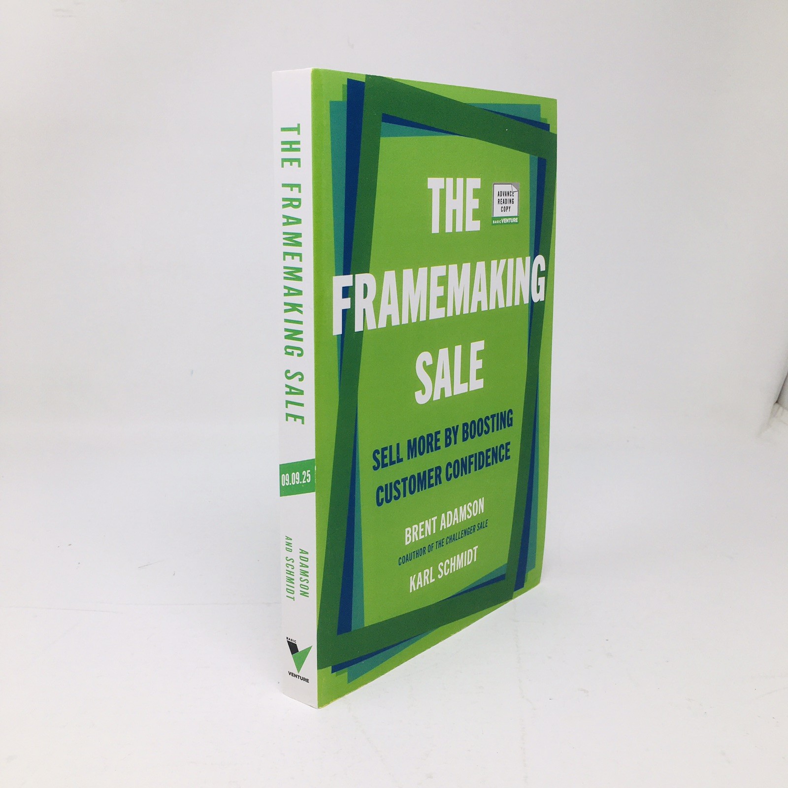 The Framemaking Sale ARC by Brent Adamson Karl Schmidt B2B Selling Success NEW