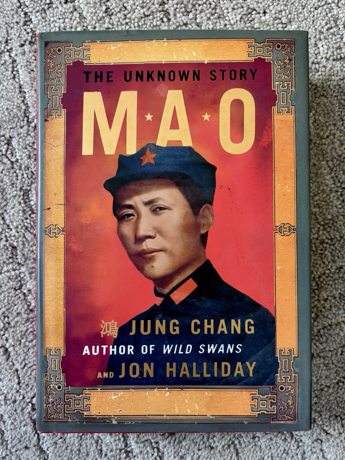 Mao : The Unknown Story by Jung Chang and Jon Halliday