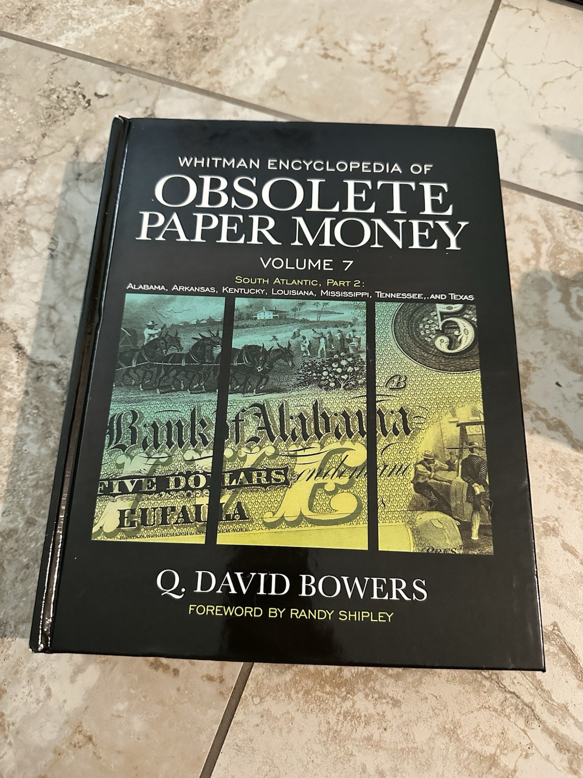 Whitman Encyclopedia of Obsolete Paper Money Volume 7 South US Atlantic states