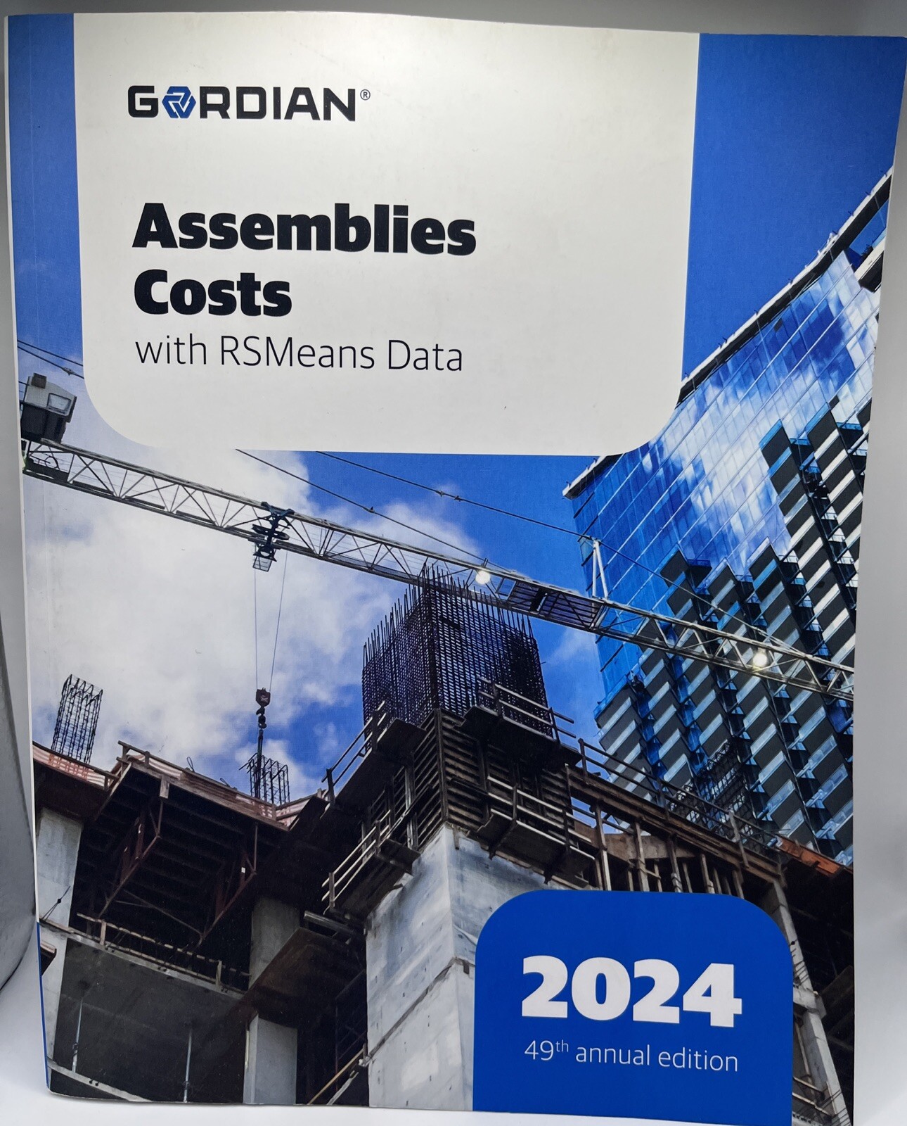 2024 Gordian Assemblies Costs With RSMeans Data 49th Edition, 600624. FREE SHIP