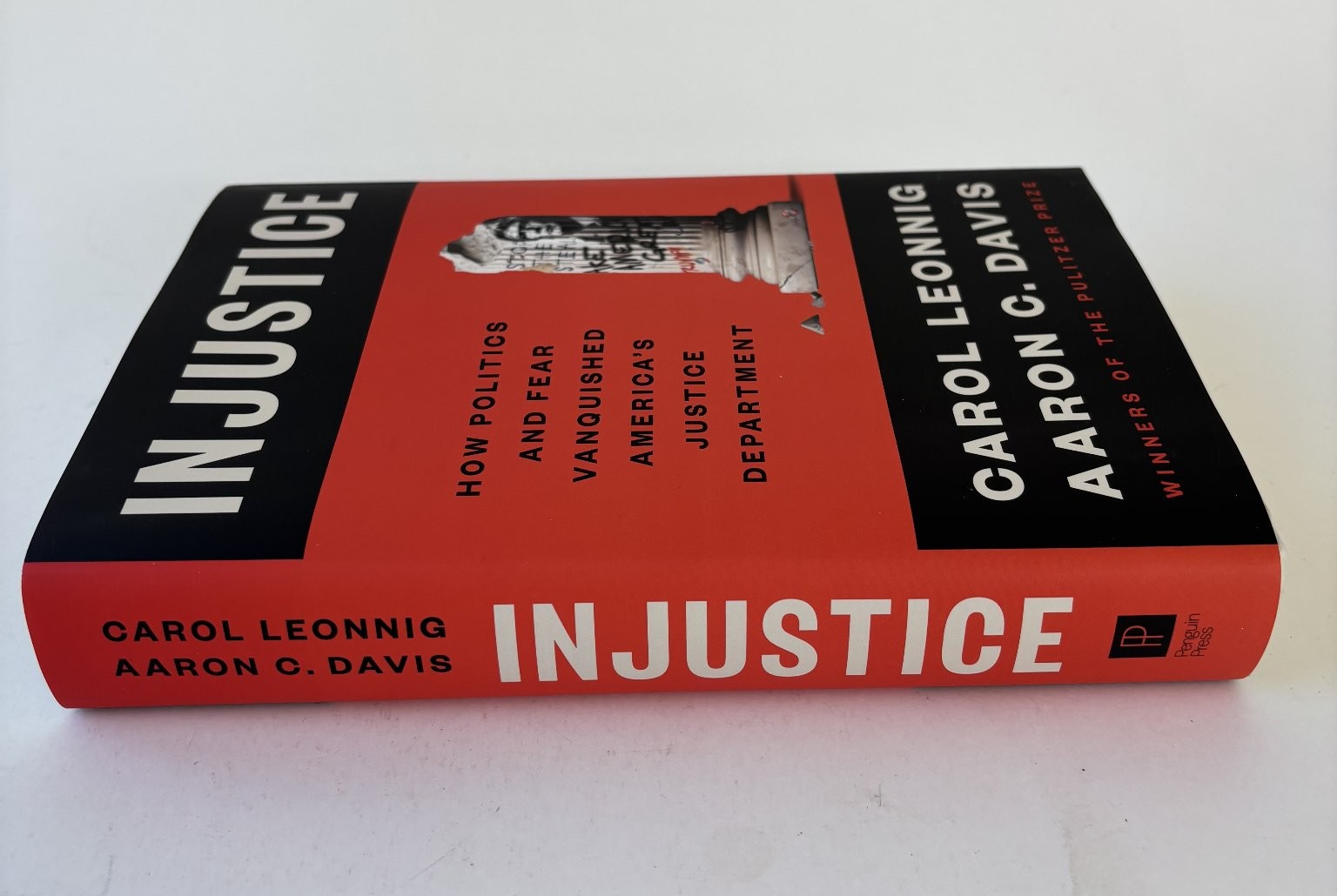 INJUSTICE Leonnig Davis 2025 1st Printing Political Nonfiction Penguin Press