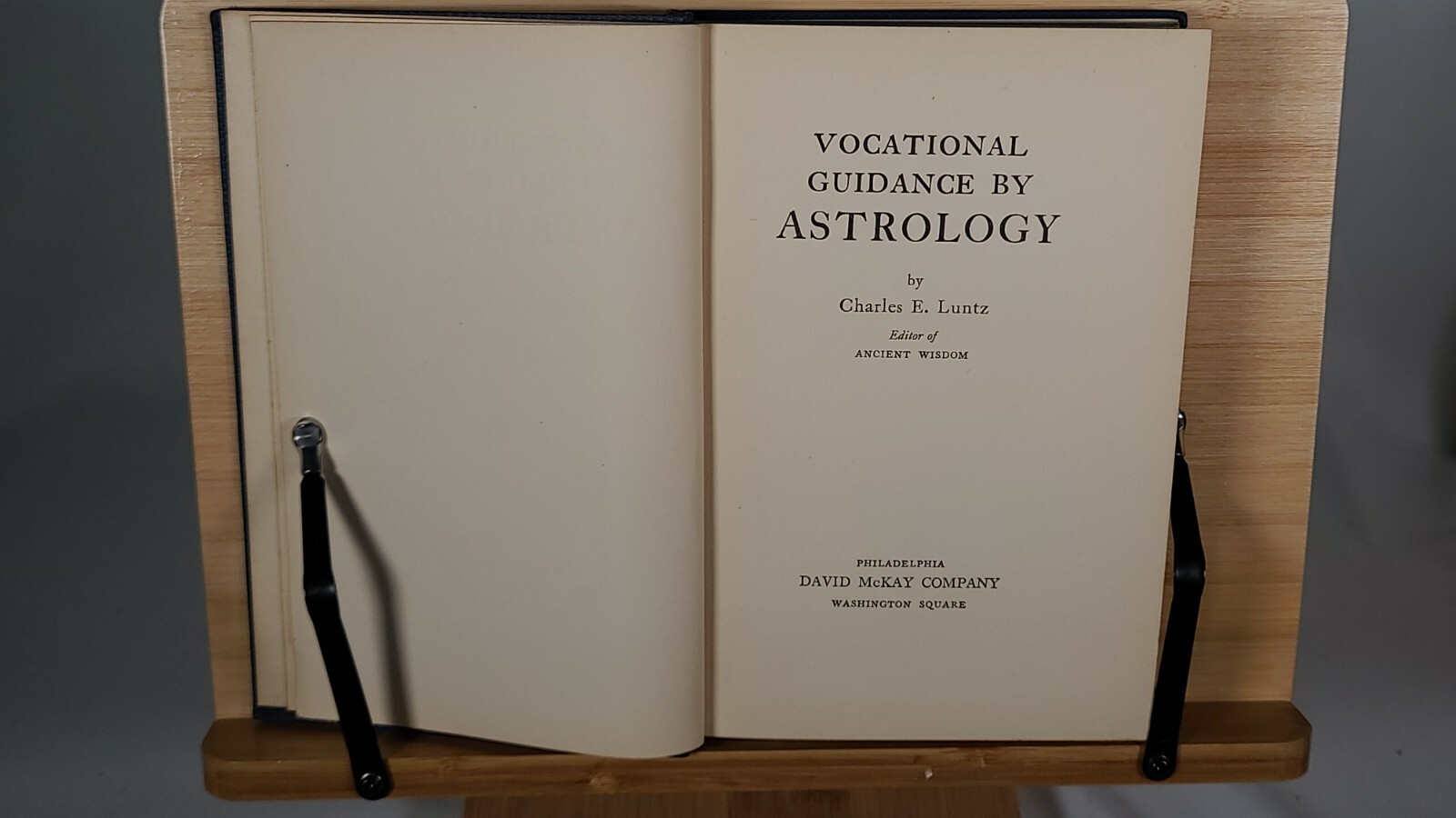 Vocational Guidance by Astrology by Charles E. Luntz 1942 Hardcover Llewellyn