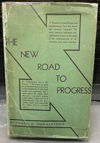 The new road to progress – 1st edition, Inscribed by the author