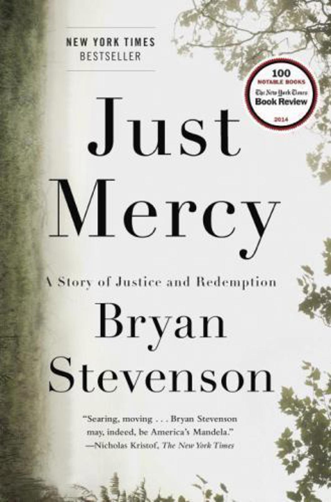 Just Mercy : A Story of Justice and Redemption by Bryan Stevenson, NEW