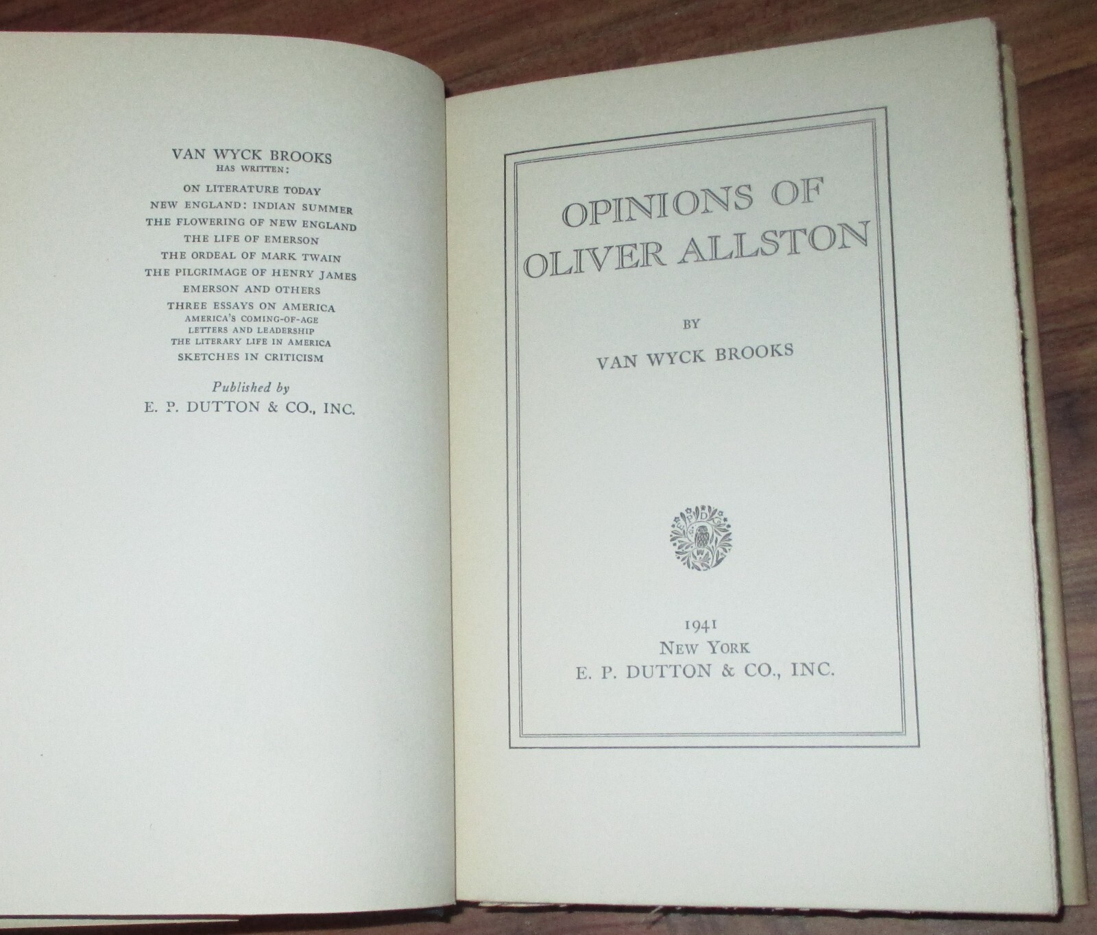 Opinions of Oliver Allston – Van Wyck Brooks 1941
