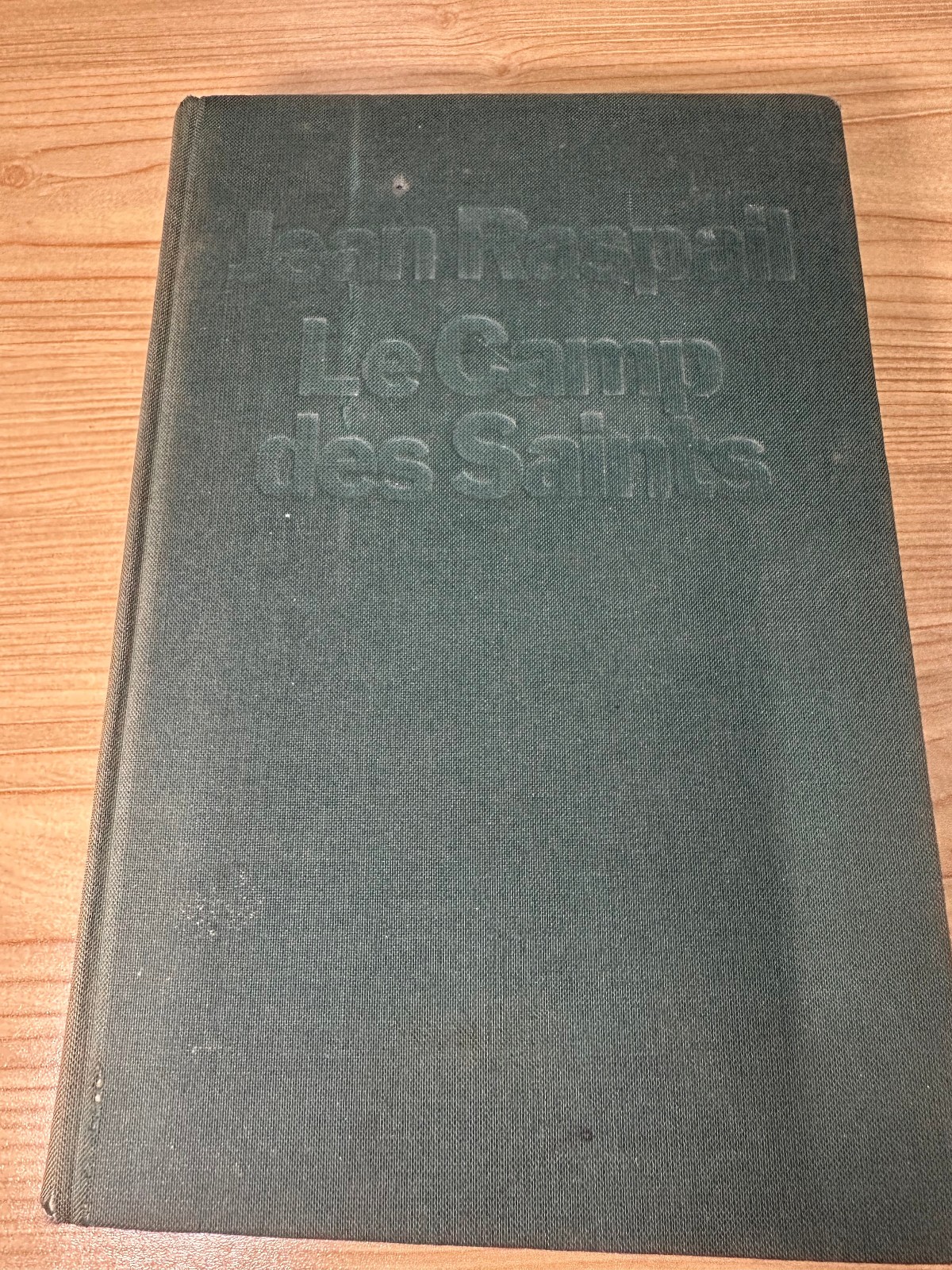 Camp of the Saints and Le Camp des Saints -Jean Raspail: BOTH FIRST EDITIONS