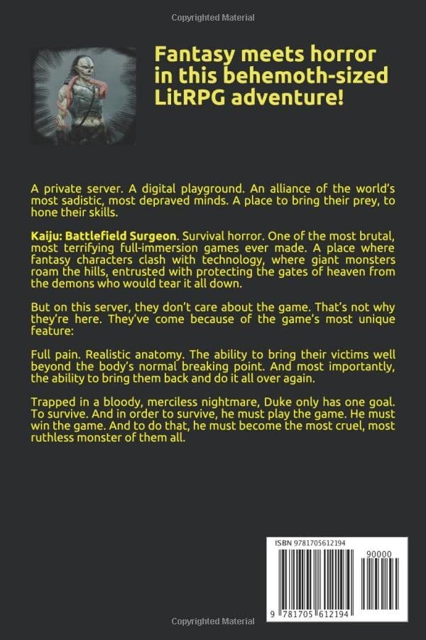 Kaiju: Battlefield Surgeon: A LitRPG Adventure Paperback – November 6, 2019