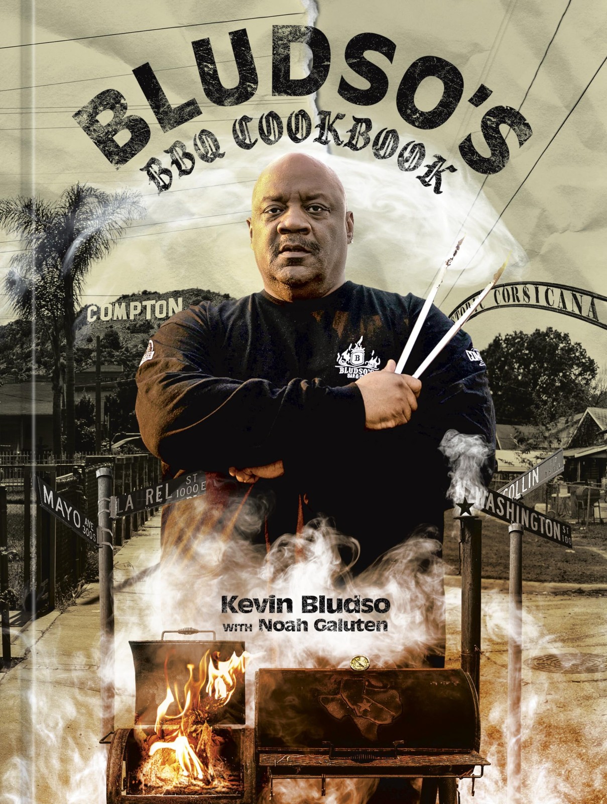 Bludso’s BBQ Cookbook: A Family Affair in Smoke and Soul, Bludso, Kevin, Excelle