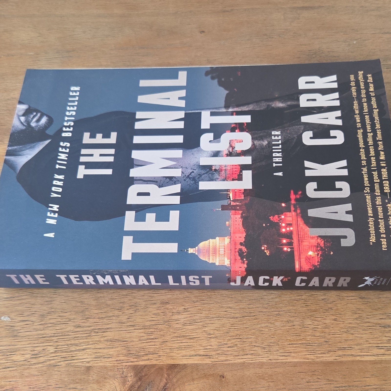 Jack Carr The Terminal List: A Thriller Terminal List Ser. PB 2018 432p