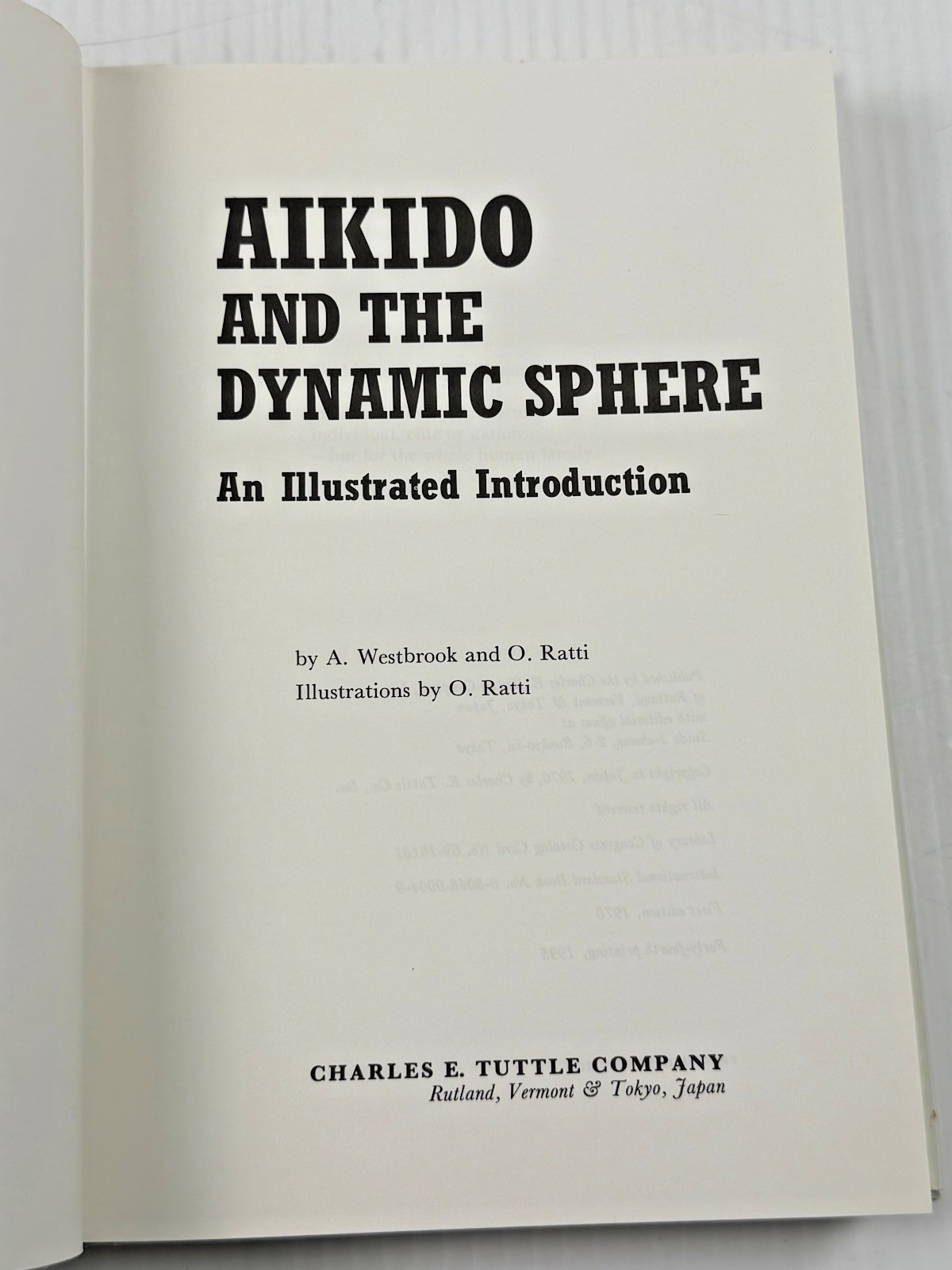 Aikido and the Dynamic Sphere An Illustrated Introduction by Adele Westbrook