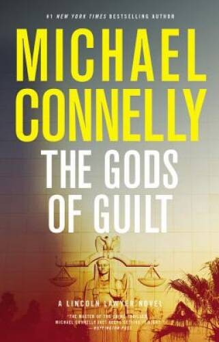 The Gods of Guilt (A Lincoln Lawyer Novel) – Hardcover – GOOD