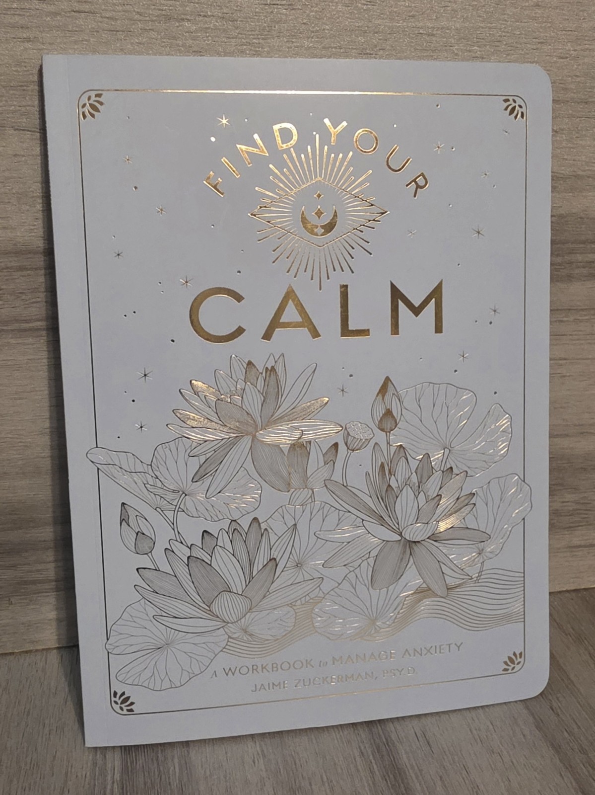 Wellfleet Press Find Your Calm Jaime Zuckerman Paperback Manage Anxiety