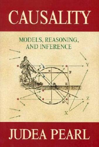 Causality: Models, Reasoning, and Inference – Hardcover By Pearl, Judea – GOOD