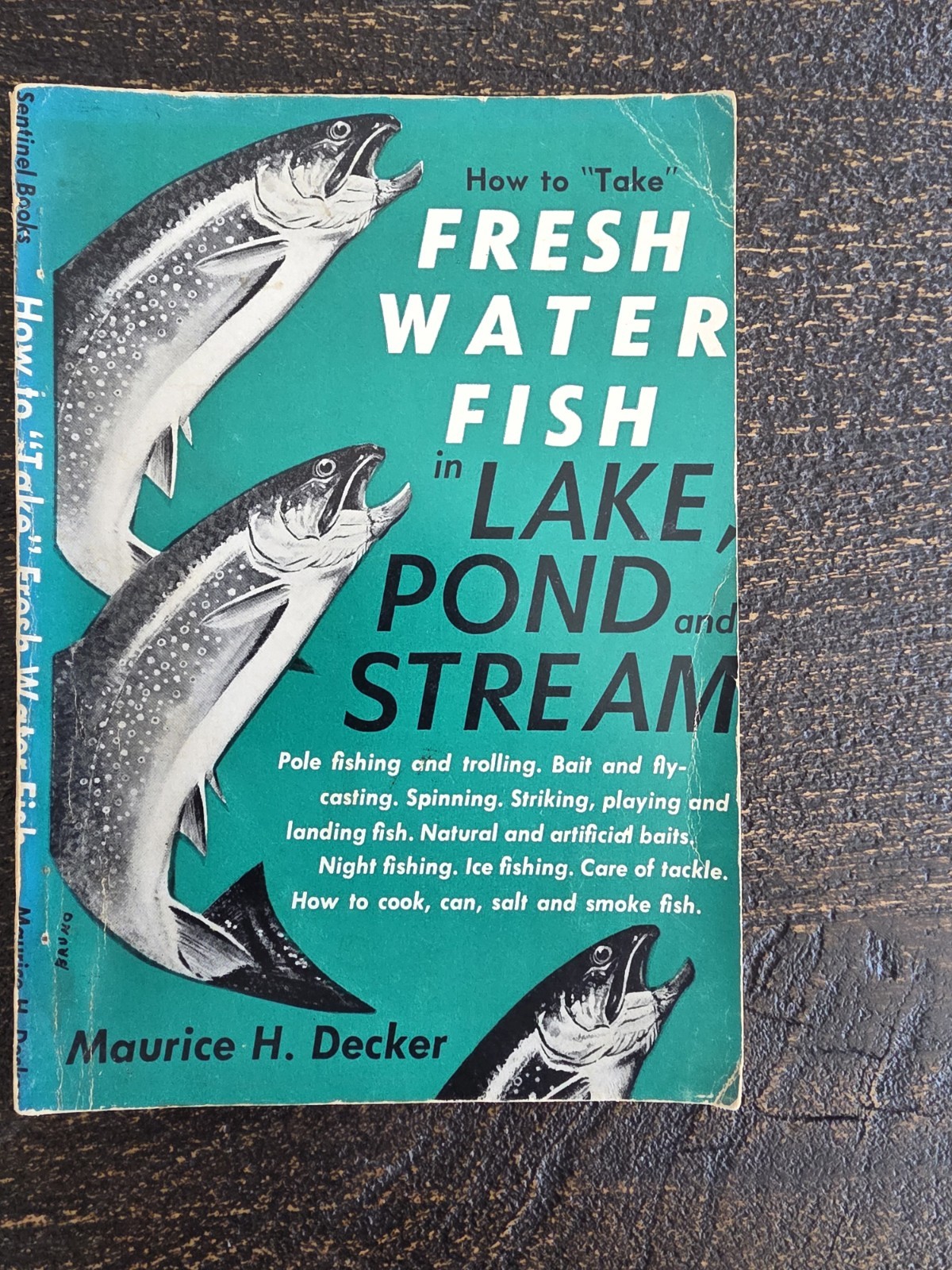 1958 How To Take Fresh Water Fish In Lake Pond And Stream PB
