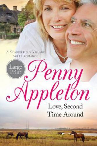 Love, Second Time Around: Large Print by Penny, Appleton