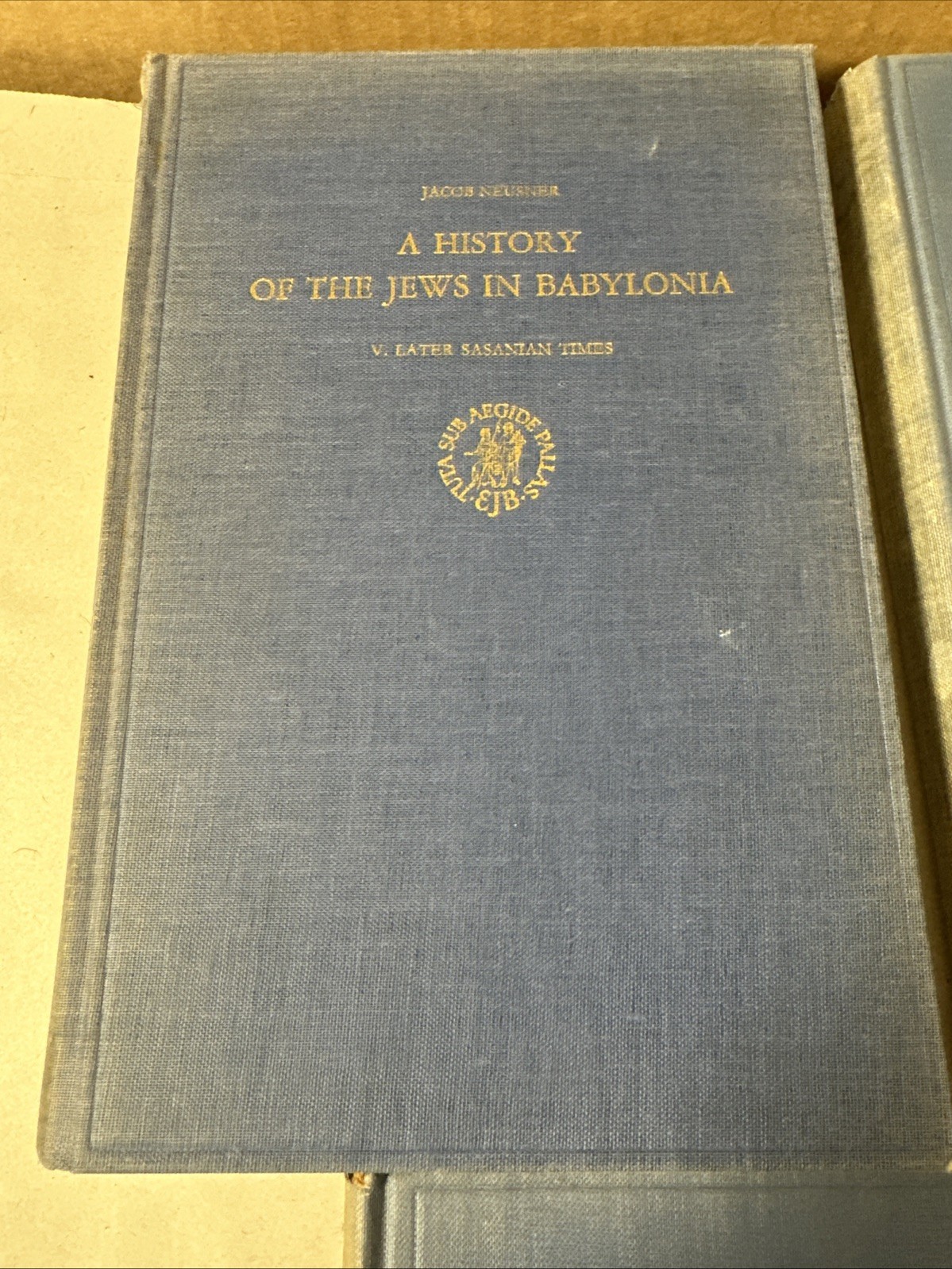 A History of The Jews In Babylonia by Jacob Neusner 5 Volume Set First Edition