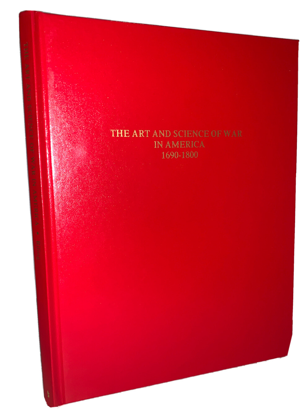 SIGNED, 1 of 650, ART & SCIENCE OF WAR IN AMERICA BIBLIOGRAPHY MILITARY IMPRINTS