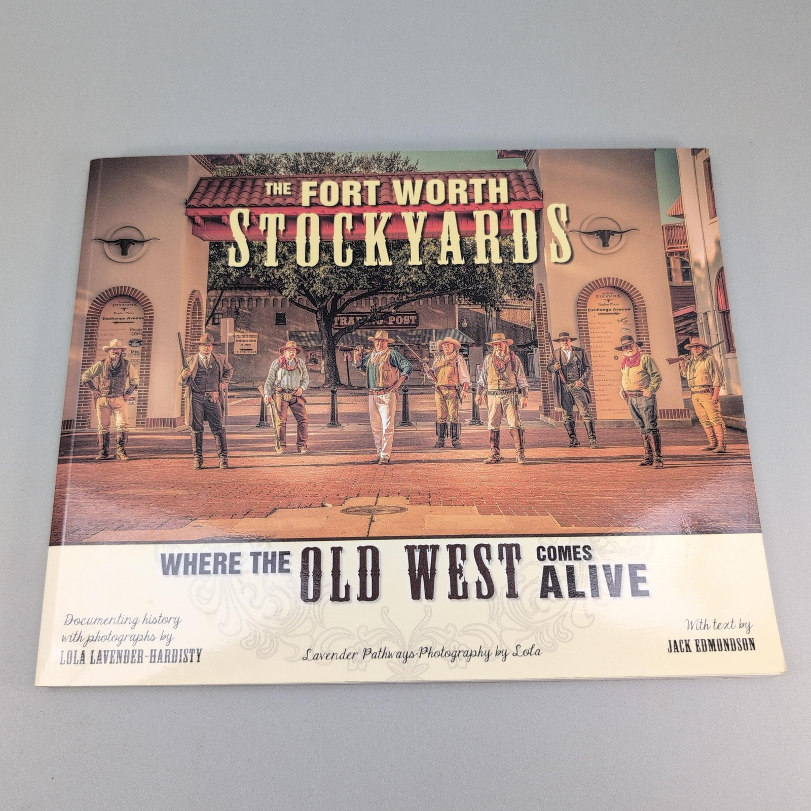 The Fort Worth Stockyards Old West Lavender Hardisty PB 2016 Texas Photo USA