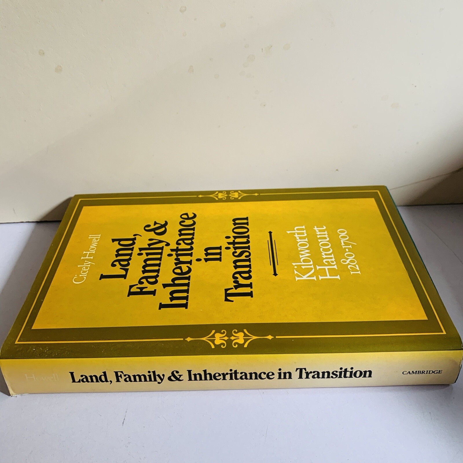 Land Family and Inheritance in Transition Kibworth Harcourt 1280–1700 Book