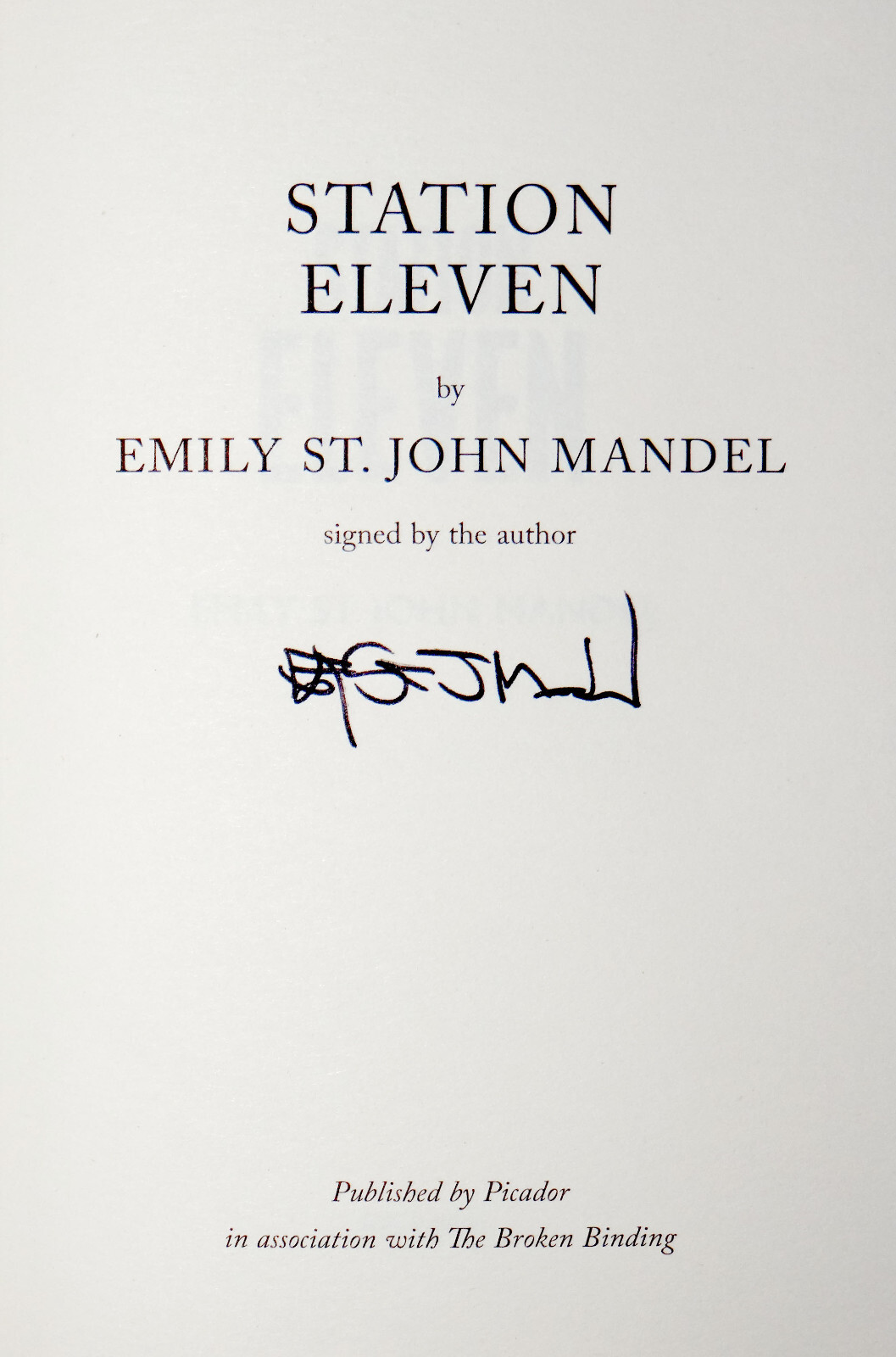 Emily St. John Mandel SIGNED Station Eleven UK Anniversary Hardcover Edition FN