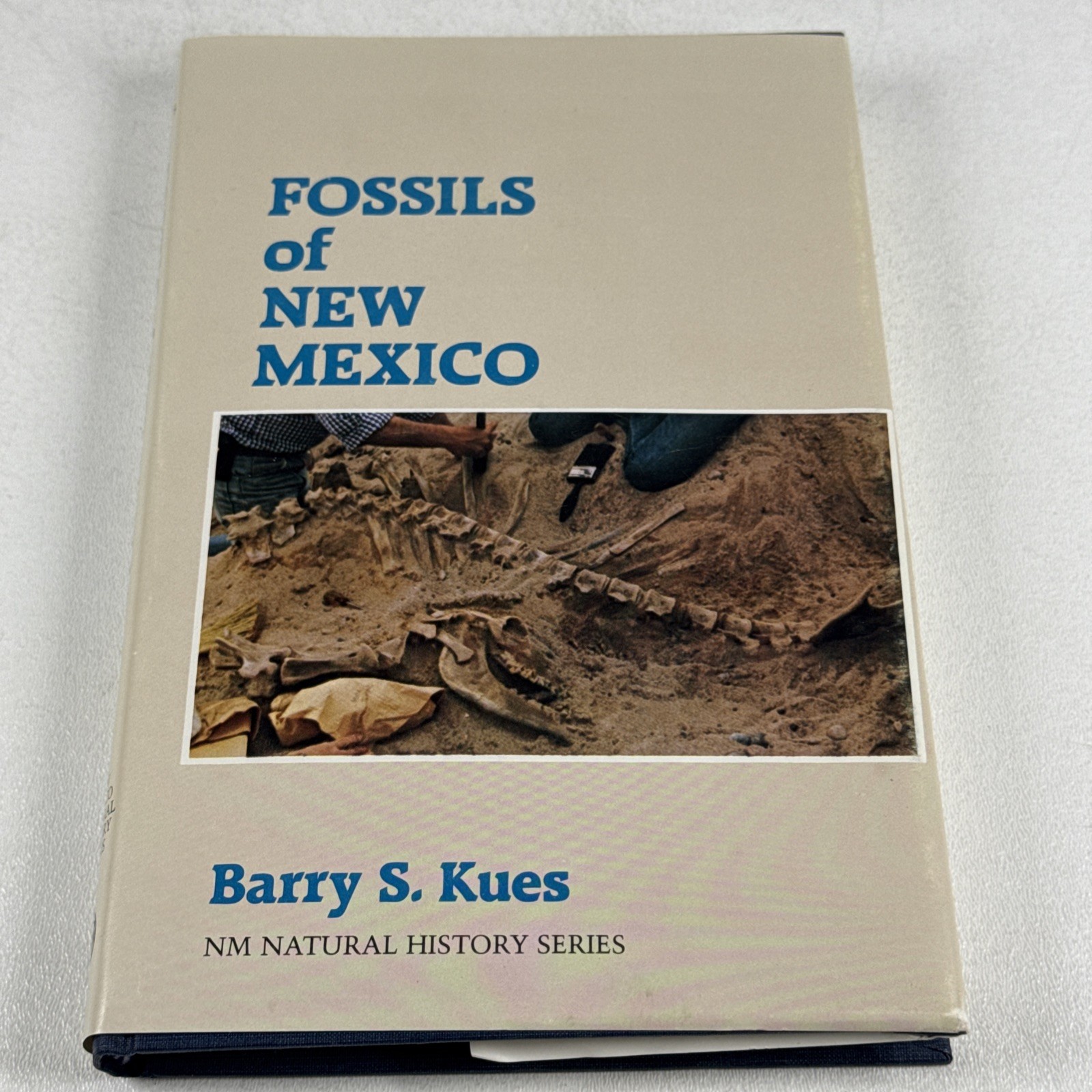 Fossils of New Mexico Barry S. Kues HARDCOVER 1st edition 1982 VERY GOOD