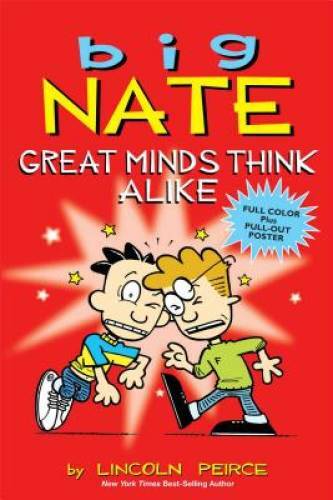 Big Nate: Great Minds Think Alike – Paperback By Peirce, Lincoln – GOOD